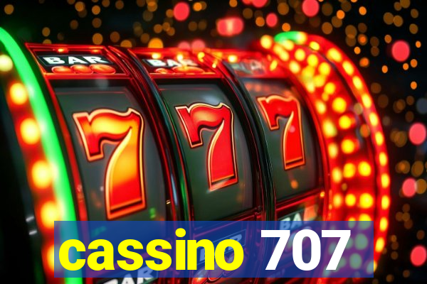 cassino 707